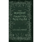 The Grimoire of Forgotten Fairytales: A Sinister Collection of Forgotten Rhymes, Folklore and Fae - Hardcover