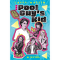 The Pool Guy's Kid - Paperback