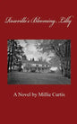 Roseville's Blooming Lilly - Paperback