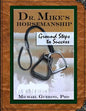 Dr. Mike's Horsemanship Ground Steps to Success - Paperback