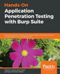 Hands-On Application Penetration Testing with Burp Suite - Paperback