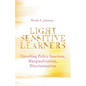 Light Sensitive Learners: Unveiling Policy Inaction-Marginalisation-Discrimination - Paperback