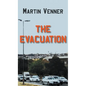 The Evacuation - Hardcover