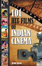 101 Hit Films of Indian Cinema - Paperback