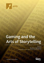 Gaming and the Arts of Storytelling - Paperback