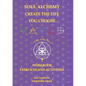 Soul Alchemy Create The Life You Choose Companion Journal: Workbook Exercises and Activities - Paperback