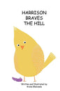 Harrison Braves The Hill - Paperback