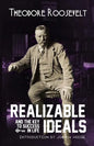 Realizable Ideals and The Key to Success in Life - Paperback