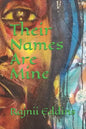 Their Names Are Mine - Paperback