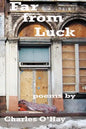 Far From Luck - Paperback