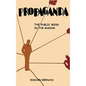 Propaganda - Hardcover