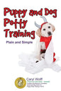 Puppy & Dog Potty Training: Plain and Simple - Paperback