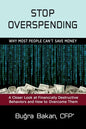 Stop Overspending: Why Most People Can't Save Money - Paperback