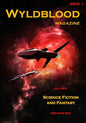 Wyldblood Magazine #1 - Paperback