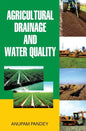 Agricultural Drainage and Water Quality - Hardcover