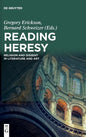 Reading Heresy: Religion and Dissent in Literature and Art - Hardcover