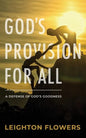 God's Provision for All: A Defense of God's Goodness - Paperback