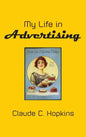 My Life in Advertising - Hardcover