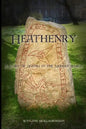 Heathenry: A Study of Asatru in the Modern World - Paperback