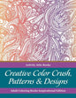 Creative Color Crush, Patterns & Designs Adult Coloring Books Inspirational Edition - Paperback
