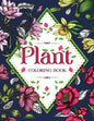 PLANT Coloring Book: Floral Coloring Book with Succulents and Flowers for Adults - Paperback