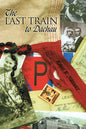 The Last Train to Dachau - Paperback