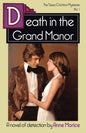 Death in the Grand Manor: A Tessa Crichton Mystery - Paperback