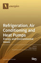 Refrigeration, Air Conditioning and Heat Pumps: Energy and Environmental Issues - Hardcover