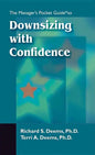 The Managers Pocket Guide to Downsizing with Confidence - Paperback