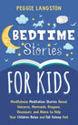 Bedtime Stories for Kids: Mindfulness Meditation Stories About Unicorns, Mermaids, Dragons, Dinosaurs, and Aliens to Help Your Children Relax an - Hardcover