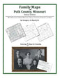 Family Maps of Polk County, Missouri - Paperback