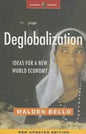 Deglobalization: Ideas for a New World Economy - Paperback