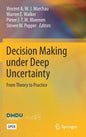 Decision Making Under Deep Uncertainty: From Theory to Practice - Hardcover