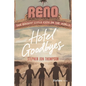 Hotel Goodbyes - Hardcover