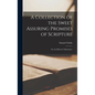A Collection of the Sweet Assuring Promises of Scripture: Or, the Believers' Inheritance - Hardcover