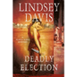 Deadly Election - Paperback