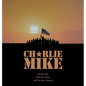 Charlie Mike - Hardcover