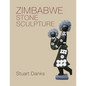 Zimbabwe Stone Sculpture - Paperback