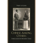 Chinese Among Others: Emigration in Modern Times - Paperback