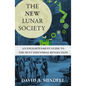 The New Lunar Society: An Enlightenment Guide to the Next Industrial Revolution - Hardcover