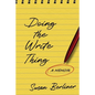 Doing the Write Thing: A Memoir - Paperback
