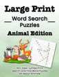 Large Print Word Search Puzzles Animal Edition: 50+ Easy, Jumbo Print Search and Find Word Puzzles All About Animals - Paperback