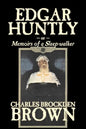 Edgar Huntly by Charles Brockden Brown, Fantasy, Historical, Literary - Paperback