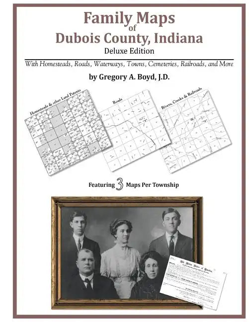 Family Maps of Dubois County, Indiana - Paperback