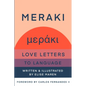Meraki: Love Letters to Language - Paperback