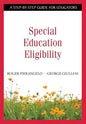 Special Education Eligibility: A Step-by-Step Guide for Educators - Paperback