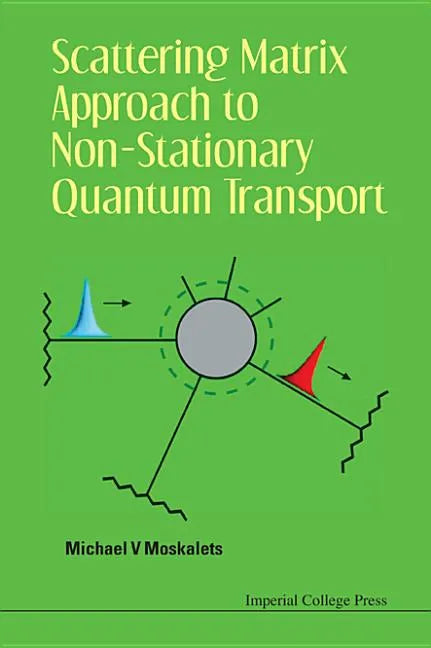 Scattering Matrix Approach to Non-Stationary Quantum Transport - Hardcover