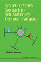 Scattering Matrix Approach to Non-Stationary Quantum Transport - Hardcover