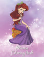 Princess Coloring Book: Pretty Princess Coloring Book for Toddlers, Preschool, Girls ages 2-4, 2-8 Kittens - Paperback