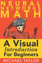 The Math of Neural Networks - Paperback